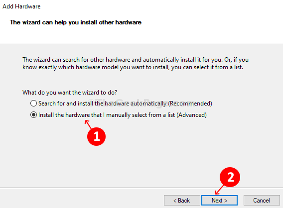 Click Next and select Install the hardware that I manually select from a list (Advanced)
Click Next and select System Devices