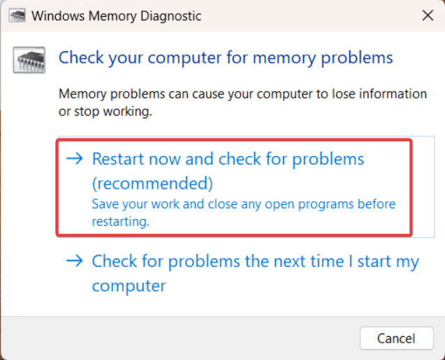 Select the option to Restart now and check for problems (recommended).
Wait for the computer to restart and perform the memory diagnostic.
